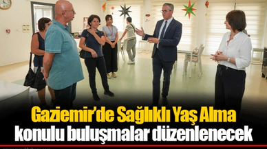 Gaziemir’de Sağlıklı Yaş Alma konulu buluşmalar düzenlenecek