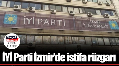İYİ Parti İzmir'de istifa rüzgarı