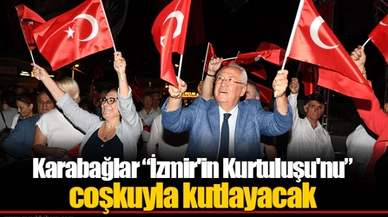 Karabağlar “İzmir'in Kurtuluşu'nu” coşkuyla kutlayacak