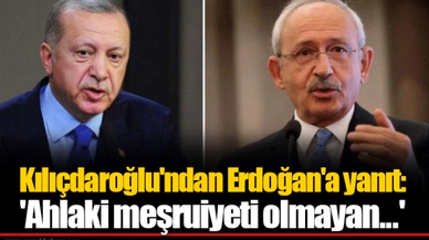 Kılıçdaroğlu'ndan Erdoğan'a yanıt: 'Ahlaki meşruiyeti olmayan...'