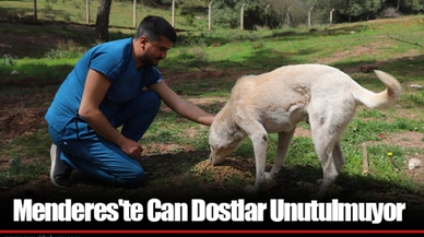Menderes'te Can Dostlar Unutulmuyor 