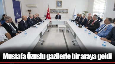 Mustafa Özuslu gazilerle bir araya geldi