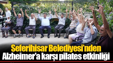 Seferihisar Belediyesi’nden Alzheimer'a karşı pilates etkinliği