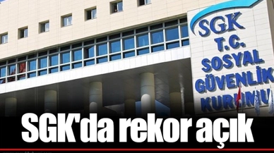 SGK'da rekor açık
