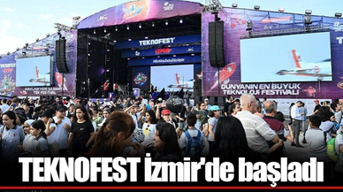 TEKNOFEST İzmir'de başladı