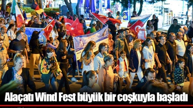 Alaçatı Wind Fest büyük bir coşkuyla başladı