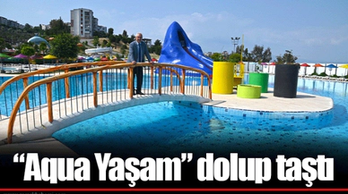 “Aqua Yaşam” dolup taştı