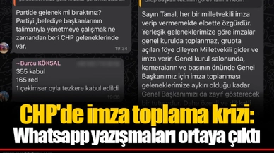 CHP'de imza toplama krizi: Whatsapp yazışmaları ortaya çıktı