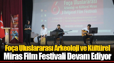 Foça Uluslararası Arkeoloji ve Kültürel Miras Film Festivali Devam Ediyor