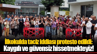 İlkokulda taciz iddiası protesto edildi:  Kaygılı ve güvensiz hissetmekteyiz!