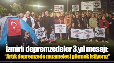 İzmirli depremzedelerden 3.yıl mesajı:  “Artık depremzede muamelesi görmek istiyoruz”