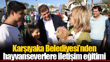 Karşıyaka Belediyesi’nden hayvanseverlere iletişim eğitimi