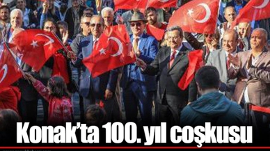 Konak’ta 100. yıl coşkusu