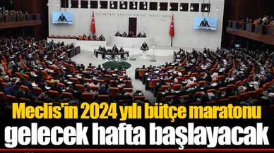 Meclis'in 2024 yılı bütçe maratonu gelecek hafta başlayacak