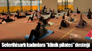 Seferihisarlı kadınlara “klinik pilates” desteği