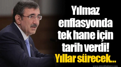 Yılmaz enflasyonda tek hane için tarih verdi! Yıllar sürecek...