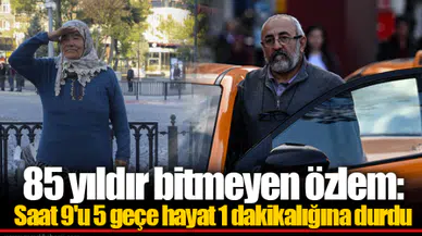 85 yıldır bitmeyen özlem: Saat 9'u 5 geçe hayat 1 dakikalığına durdu