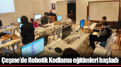 Çeşme’de Robotik Kodlama eğitimleri başladı