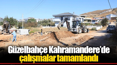 Güzelbahçe Kahramandere’de çalışmalar tamamlandı
