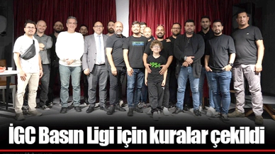 İGC Basın Ligi için kuralar çekildi 