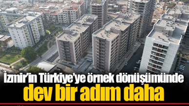 İzmir’in Türkiye’ye örnek dönüşümünde dev bir adım daha
