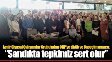 İzmir Siyasal Çalışmalar Grubu'ndan CHP'ye tüzük ve önseçim uyarısı; "Sandıkta tepkimiz sert olur"