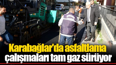 Karabağlar'da asfaltlama çalışmaları tam gaz sürüyor