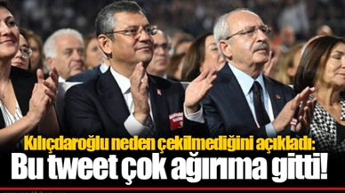 Kılıçdaroğlu neden çekilmediğini açıkladı: Bu tweet çok ağırıma gitti!