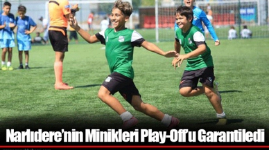 Narlıdere’nin Minikleri Play-Off’u Garantiledi