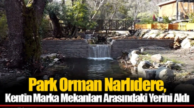 Park Orman Narlıdere, Kentin Marka Mekanları Arasındaki Yerini Aldı