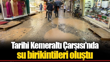 Tarihi Kemeraltı Çarşısı'nda su birikintileri oluştu