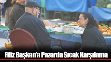 Filiz Başkan’a Pazarda Sıcak Karşılama