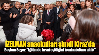 İZELMAN anaokulları şimdi Kiraz’da