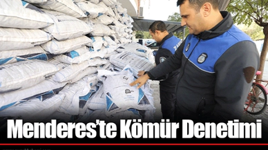 Menderes’te Kömür Denetimi