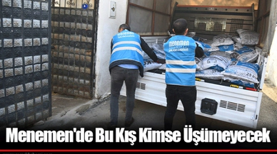 Menemen'de Bu Kış Kimse Üşümeyecek