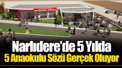 Narlıdere’de 5 Yılda 5 Anaokulu Sözü Gerçek Oluyor