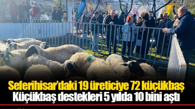 Seferihisar’daki 19 üreticiye 72 küçükbaş 