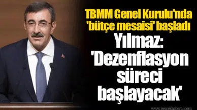 TBMM Genel Kurulu'nda 'bütçe mesaisi' başladı