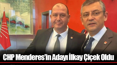 CHP Menderes’in Adayı İlkay Çiçek Oldu
