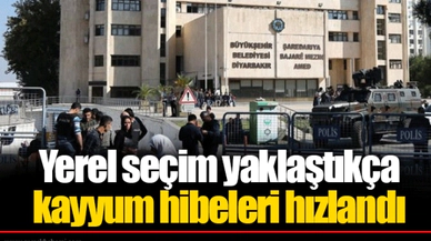 Yerel seçim yaklaştıkça kayyum hibeleri hızlandı