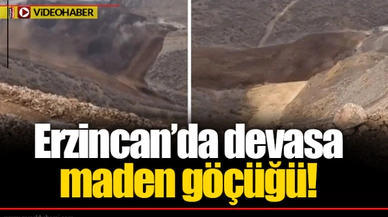 Erzincan'da devasa maden göçüğü!