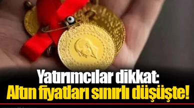 Yatırımcılar dikkat: Altın fiyatları sınırlı düşüşte!