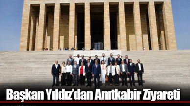 Başkan Yıldız’dan Anıtkabir Ziyareti