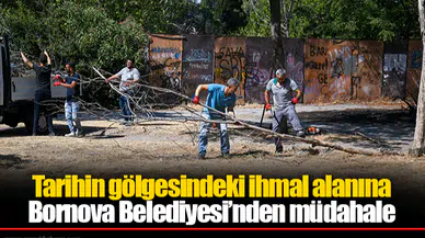 Tarihin gölgesindeki ihmal alanına Bornova Belediyesi’nden müdahale