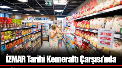 İZMAR Tarihi Kemeraltı Çarşısı’nda
