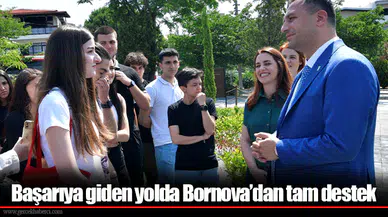 Başarıya giden yolda Bornova’dan tam destek