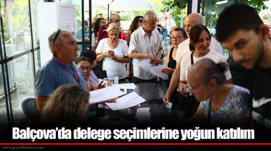 Balçova'da delege seçimlerine yoğun katılım