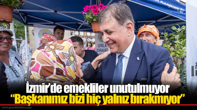 İzmir’de emekliler unutulmuyor “Başkanımız bizi hiç yalnız bırakmıyor”