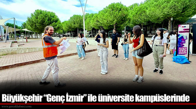 Büyükşehir “Genç İzmir” ile üniversite kampüslerinde
