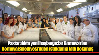 Bornova Belediyesi’nden istihdama tatlı dokunuş